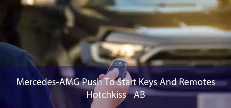 Mercedes-AMG Push To Start Keys And Remotes Hotchkiss - AB