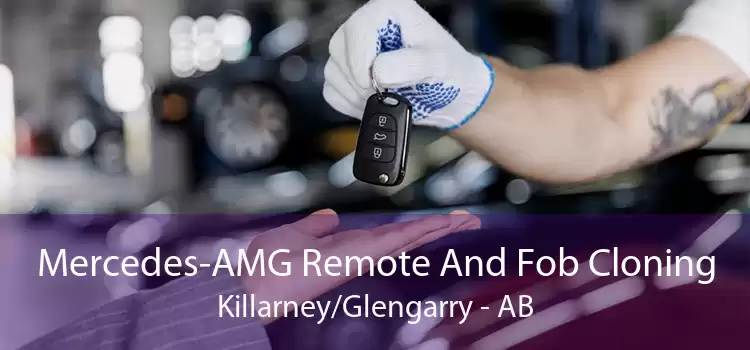 Mercedes-AMG Remote And Fob Cloning Killarney/Glengarry - AB