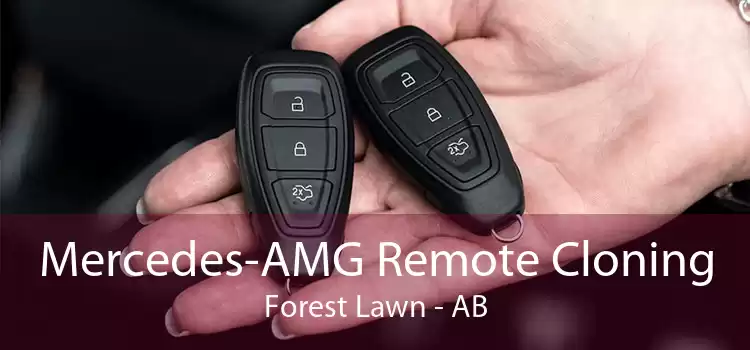 Mercedes-AMG Remote Cloning Forest Lawn - AB