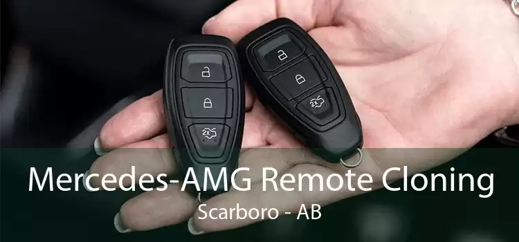 Mercedes-AMG Remote Cloning Scarboro - AB