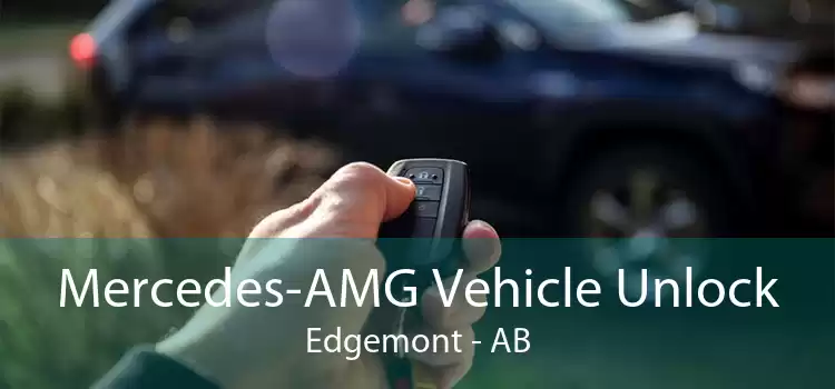 Mercedes-AMG Vehicle Unlock Edgemont - AB