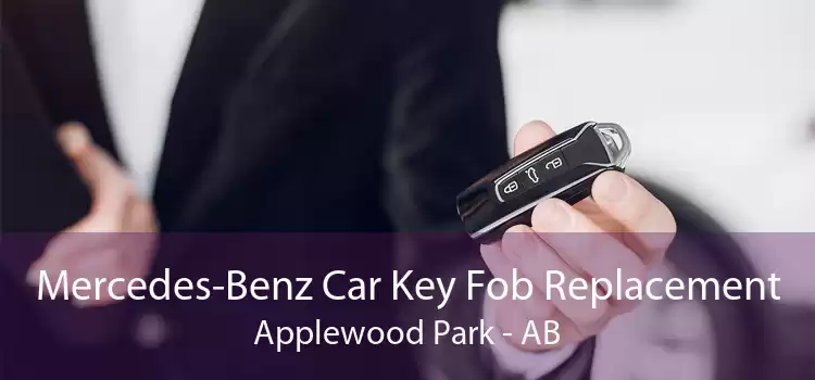 Mercedes-Benz Car Key Fob Replacement Applewood Park - AB
