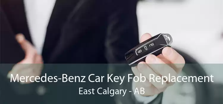 Mercedes-Benz Car Key Fob Replacement East Calgary - AB