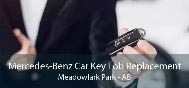 Mercedes-Benz Car Key Fob Replacement Meadowlark Park - AB