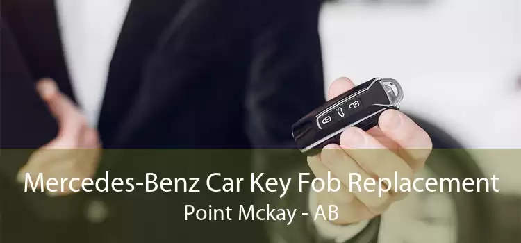 Mercedes-Benz Car Key Fob Replacement Point Mckay - AB
