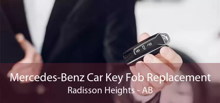 Mercedes-Benz Car Key Fob Replacement Radisson Heights - AB