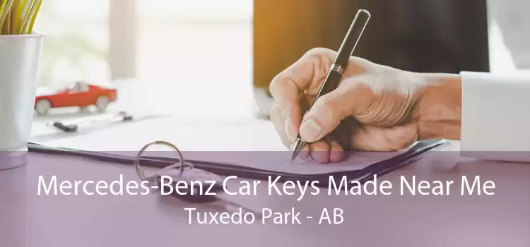Mercedes-Benz Car Keys Made Near Me Tuxedo Park - AB