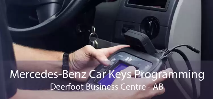 Mercedes-Benz Car Keys Programming Deerfoot Business Centre - AB