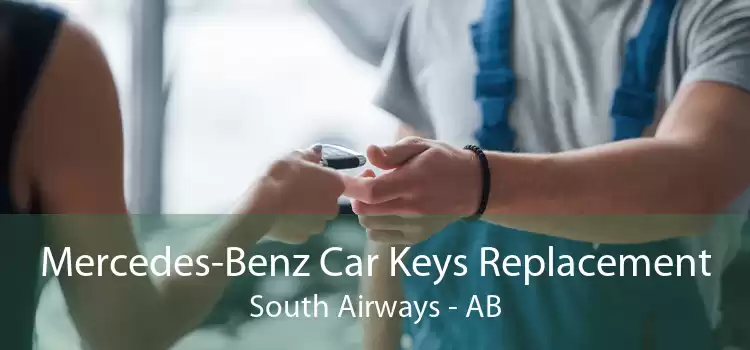 Mercedes-Benz Car Keys Replacement South Airways - AB