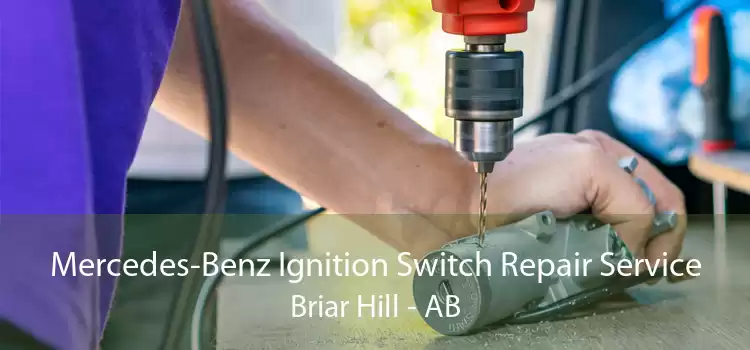 Mercedes-Benz Ignition Switch Repair Service Briar Hill - AB