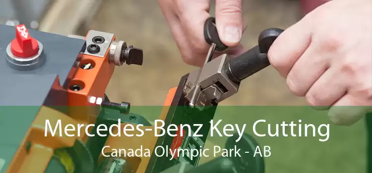 Mercedes-Benz Key Cutting Canada Olympic Park - AB