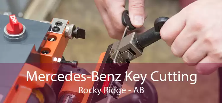 Mercedes-Benz Key Cutting Rocky Ridge - AB