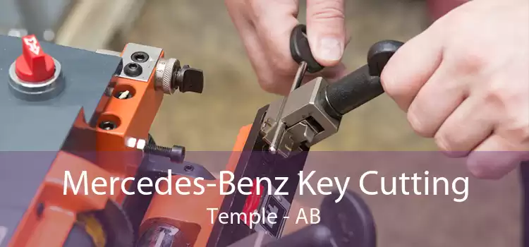 Mercedes-Benz Key Cutting Temple - AB