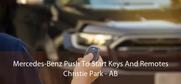 Mercedes-Benz Push To Start Keys And Remotes Christie Park - AB