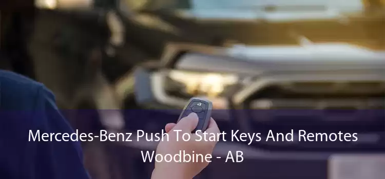 Mercedes-Benz Push To Start Keys And Remotes Woodbine - AB