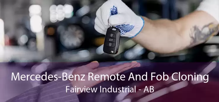 Mercedes-Benz Remote And Fob Cloning Fairview Industrial - AB