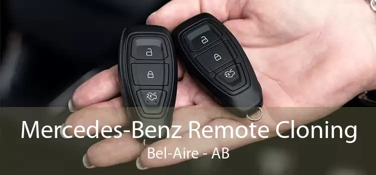 Mercedes-Benz Remote Cloning Bel-Aire - AB