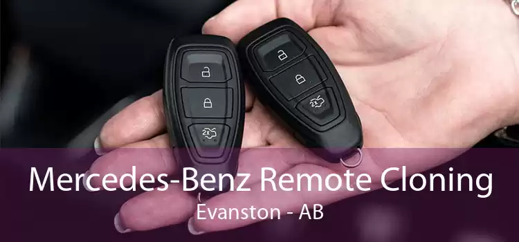 Mercedes-Benz Remote Cloning Evanston - AB