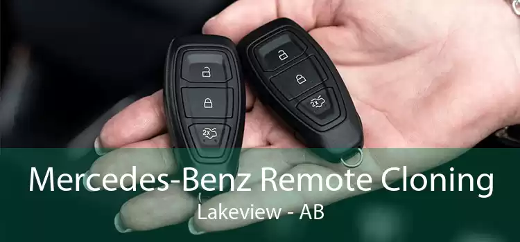 Mercedes-Benz Remote Cloning Lakeview - AB