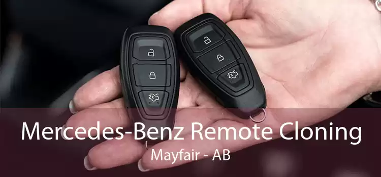 Mercedes-Benz Remote Cloning Mayfair - AB