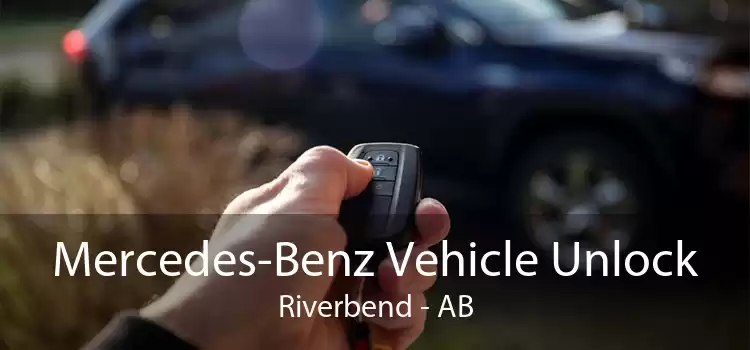Mercedes-Benz Vehicle Unlock Riverbend - AB