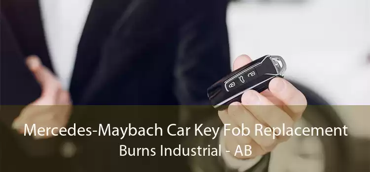 Mercedes-Maybach Car Key Fob Replacement Burns Industrial - AB