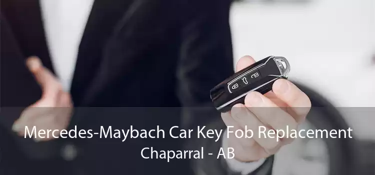 Mercedes-Maybach Car Key Fob Replacement Chaparral - AB