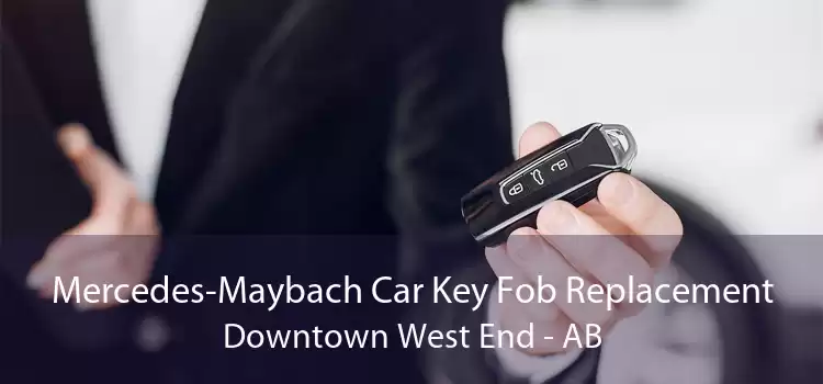 Mercedes-Maybach Car Key Fob Replacement Downtown West End - AB