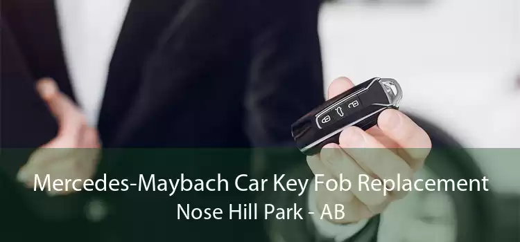 Mercedes-Maybach Car Key Fob Replacement Nose Hill Park - AB