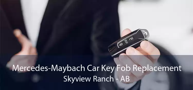 Mercedes-Maybach Car Key Fob Replacement Skyview Ranch - AB