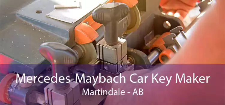 Mercedes-Maybach Car Key Maker Martindale - AB