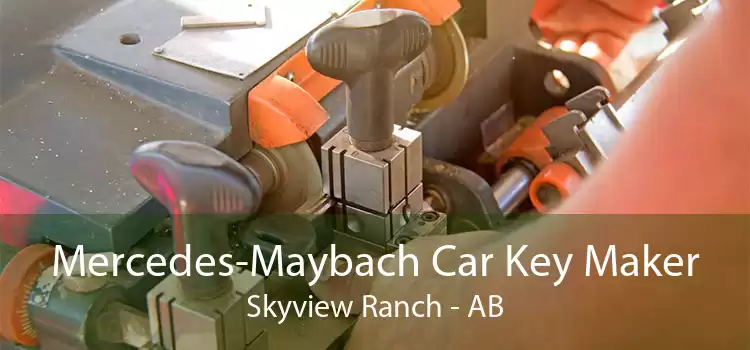 Mercedes-Maybach Car Key Maker Skyview Ranch - AB