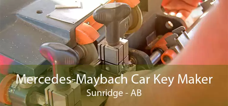 Mercedes-Maybach Car Key Maker Sunridge - AB