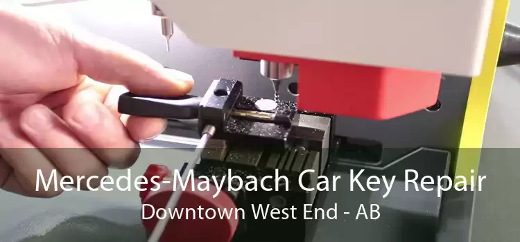 Mercedes-Maybach Car Key Repair Downtown West End - AB