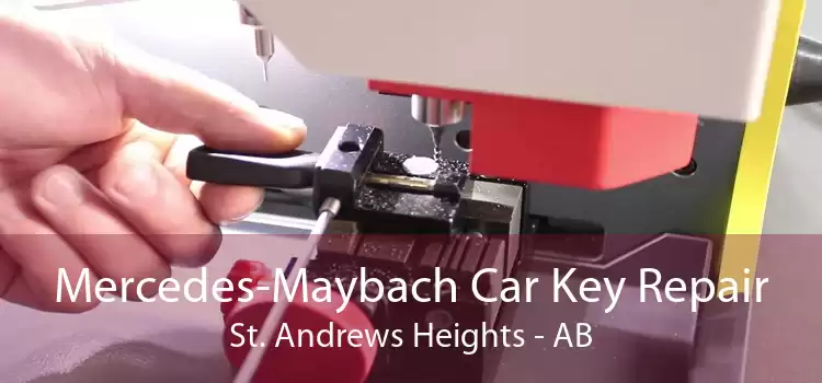 Mercedes-Maybach Car Key Repair St. Andrews Heights - AB