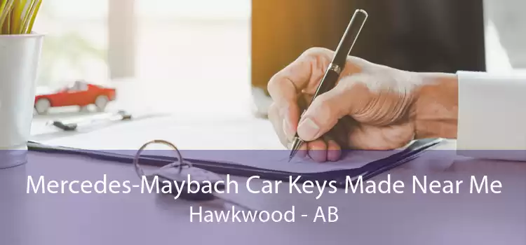 Mercedes-Maybach Car Keys Made Near Me Hawkwood - AB