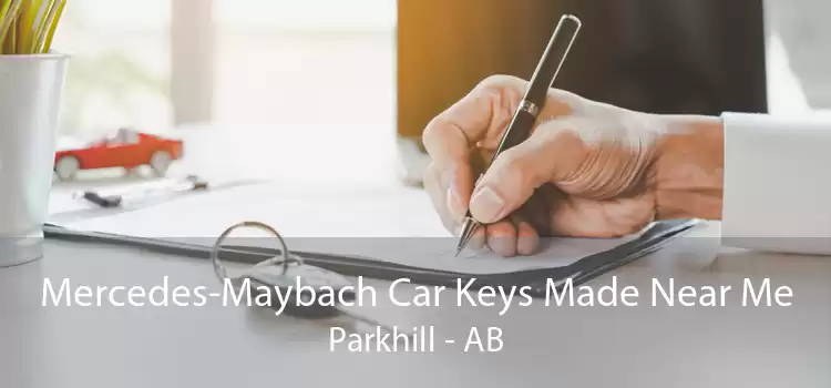 Mercedes-Maybach Car Keys Made Near Me Parkhill - AB
