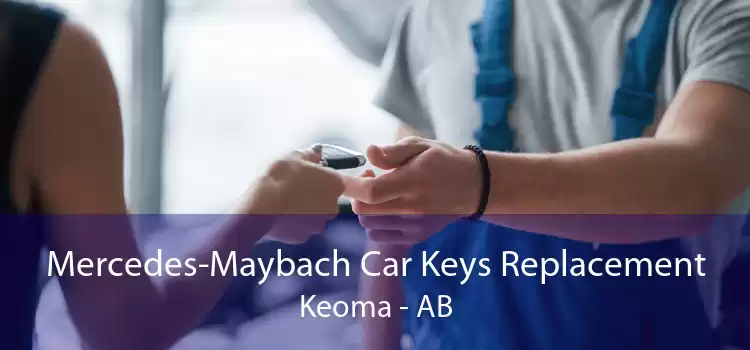 Mercedes-Maybach Car Keys Replacement Keoma - AB