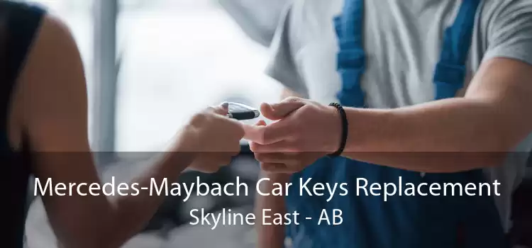 Mercedes-Maybach Car Keys Replacement Skyline East - AB