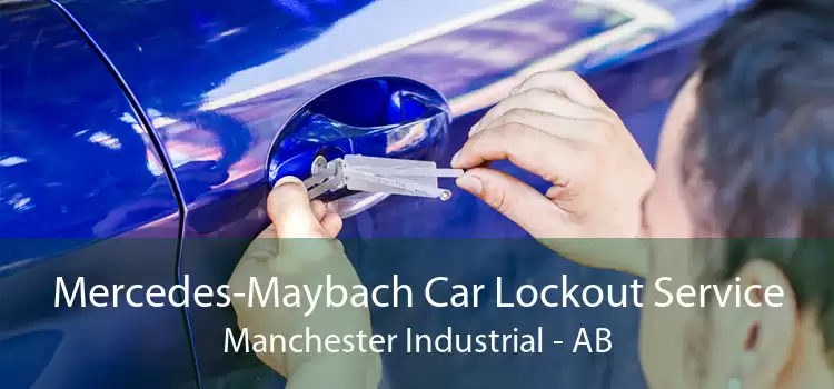 Mercedes-Maybach Car Lockout Service Manchester Industrial - AB