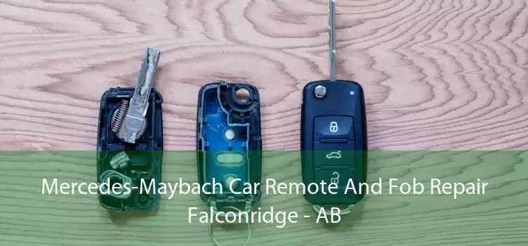 Mercedes-Maybach Car Remote And Fob Repair Falconridge - AB