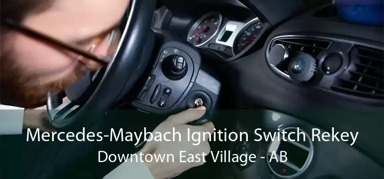 Mercedes-Maybach Ignition Switch Rekey Downtown East Village - AB