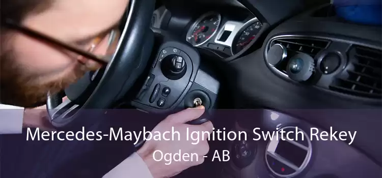 Mercedes-Maybach Ignition Switch Rekey Ogden - AB
