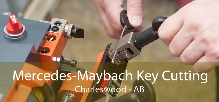 Mercedes-Maybach Key Cutting Charleswood - AB