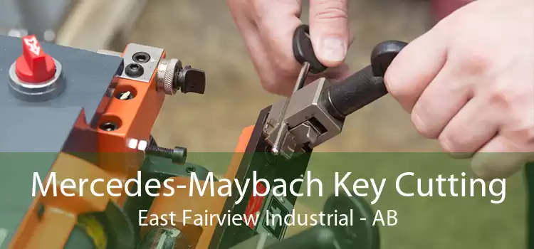 Mercedes-Maybach Key Cutting East Fairview Industrial - AB