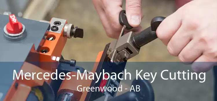 Mercedes-Maybach Key Cutting Greenwood - AB