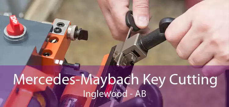 Mercedes-Maybach Key Cutting Inglewood - AB