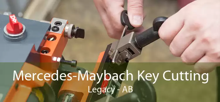 Mercedes-Maybach Key Cutting Legacy - AB