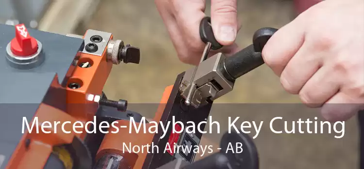 Mercedes-Maybach Key Cutting North Airways - AB