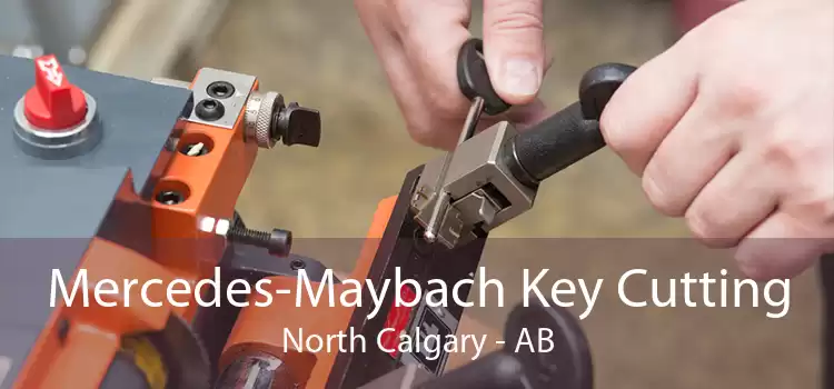 Mercedes-Maybach Key Cutting North Calgary - AB